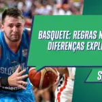Basquete: regras NBA x FIBA diferenças explicadas