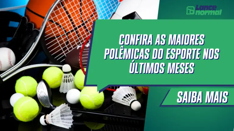 Confira as maiores polêmicas do esporte nos últimos meses