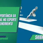 Qual é a importância da saúde mental no esporte de alto rendimento?