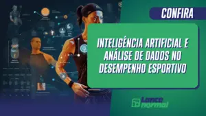 Inteligência artificial e análise de dados no desempenho esportivo