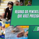 Regras do Pentatlo: Tudo o que você precisa saber