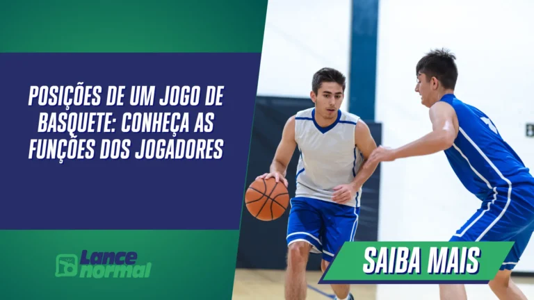 Posições de um jogo de basquete: conheça as funções dos jogadores