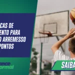 Técnicas de treinamento para melhorar o arremesso de 3 pontos