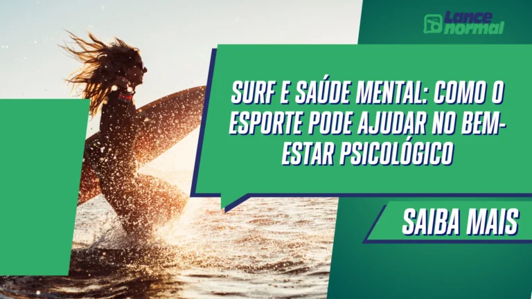 Surf e saúde mental: como o esporte pode ajudar no bem-estar psicológico