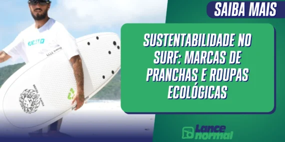 Sustentabilidade no surf: marcas de pranchas e roupas ecológicas