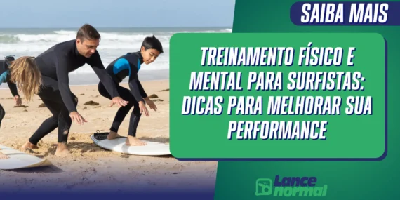 Treinamento físico e mental para surfistas: dicas para melhorar sua performance