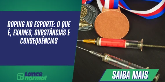 Doping no Esporte: O que é, exames, substâncias e consequências