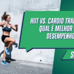 HIIT vs. Cardio tradicional: qual é melhor para desempenho?