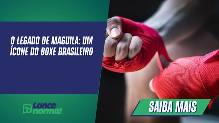 O Legado de Maguila: Um Ícone do Boxe Brasileiro