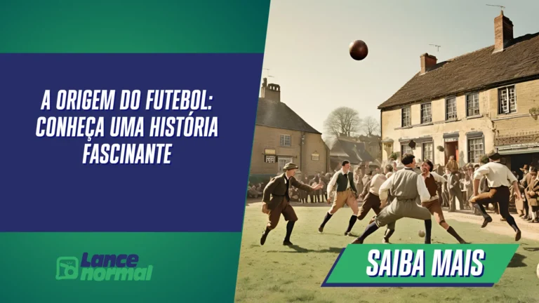 A Origem do Futebol: Conheça Uma História Fascinante