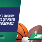 Os 5 Maiores Recordes em Esportes que Podem Nunca Ser Quebrados
