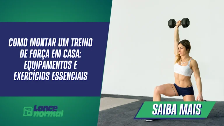 Como montar um treino de força em casa: equipamentos e exercícios essenciais