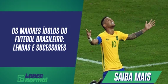 Os Maiores Ídolos do Futebol Brasileiro: Lendas e Sucessores