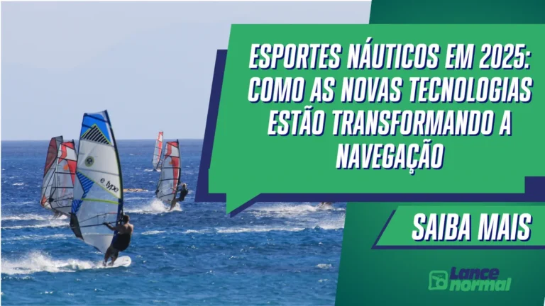 Esportes Náuticos em 2025: Como as Novas Tecnologias Estão Transformando a Navegação