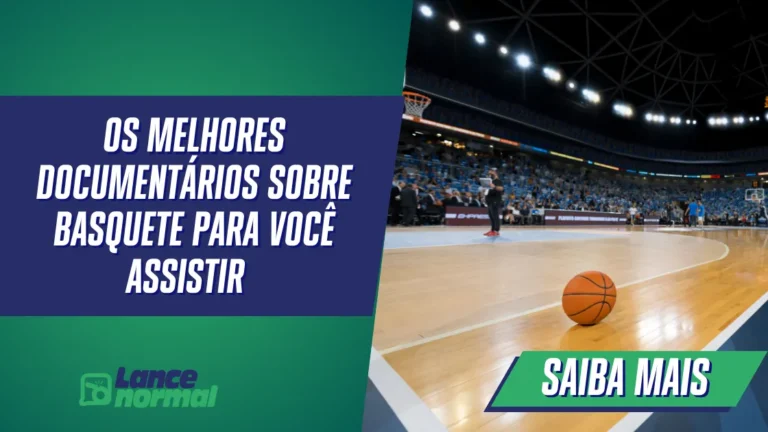 Os Melhores Documentários sobre Basquete para Você Assistir