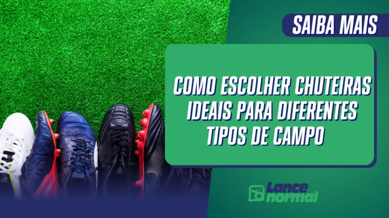 Como Escolher Chuteiras Ideais para Diferentes Tipos de Campo