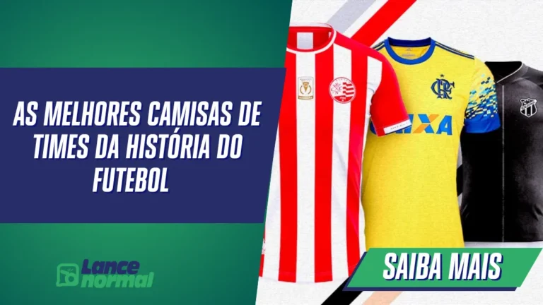 As Melhores Camisas de Times da História do Futebol