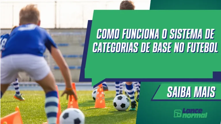 Como Funciona o Sistema de Categorias de Base no Futebol