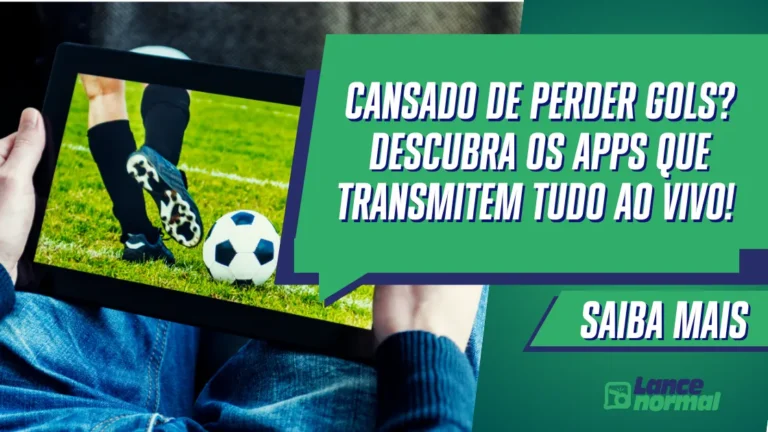 Cansado de Perder Gols? Descubra os Apps Que Transmitem TUDO Ao Vivo!