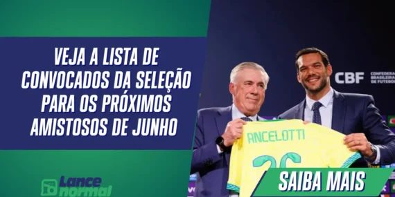 Veja a Lista de Convocados da Seleção para os Próximos Amistosos de Junho