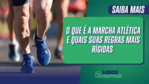 O Que É a Marcha Atlética e Quais Suas Regras Mais Rígidas