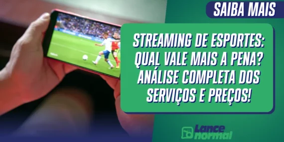 Streaming de Esportes: Qual Vale Mais a Pena? Análise Completa dos Serviços e Preços!